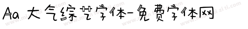 Aa 大气综艺字体字体转换